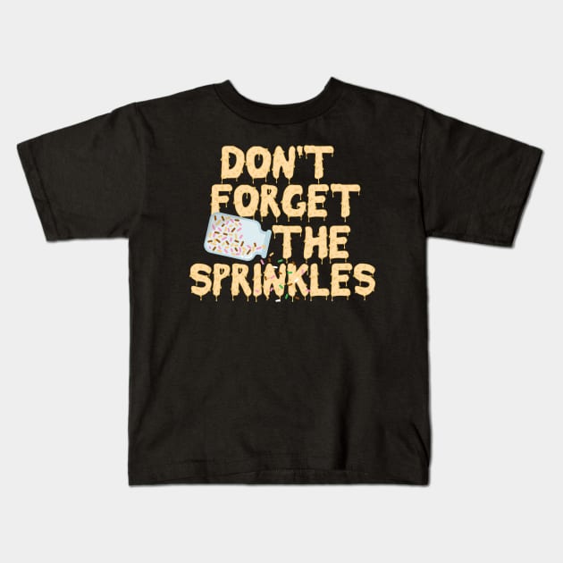 Don't Forget The Sprinkles Gelato Kids T-Shirt by thingsandthings